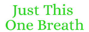 Just This One Breath Logo